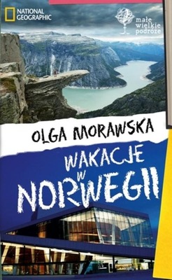 Wakacje w Norwegii Olga Morawska