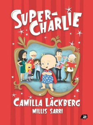 Super-Charlie Camilla Lackberg