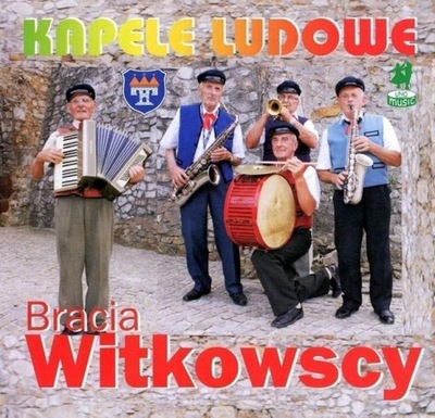 Kapela Ludowa BRACIA WITKOWSCY CD Muzyka Ludowa