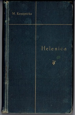 Maria KONOPNICKA HELENICA / W-wa 1911