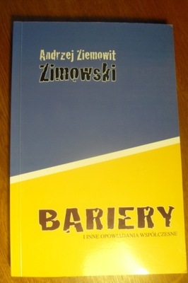 ANDRZEJ ZIEMOWIT ZIMOWSKI AUTOGRAF BARIERY ŁÓDŹ