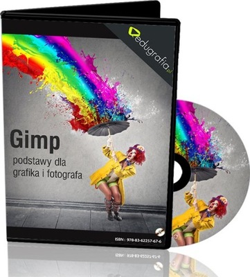 Kurs GIMP - PODSTAWY DLA GRAFIKA I FOTOGRAFA