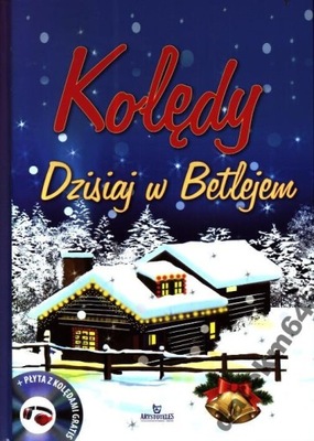 Kolędy-Dzisiaj w Betlejem + CD