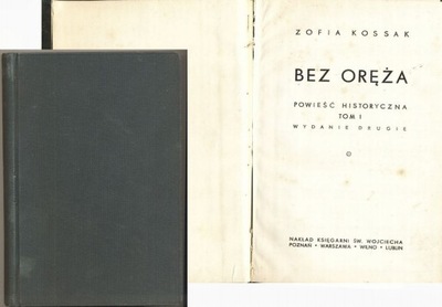 Bez oręża 1939 Zofia Kossak