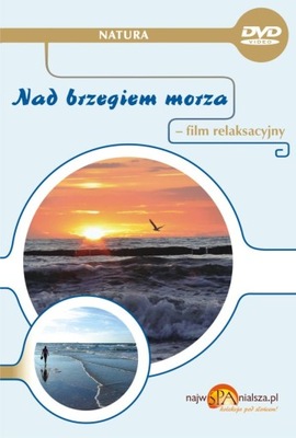 Nad brzegiem morza - film relaksacyjny DVD