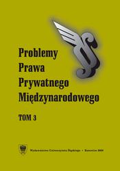 PRAWO PRYWATNE MIĘDZYNARODOWE - TOM 3 PROBLEMY