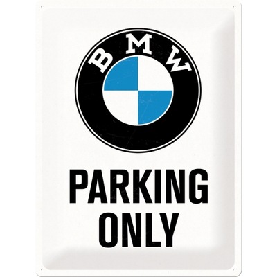 Tablica BMW PARKING ONLY blaszany prezent 30x40