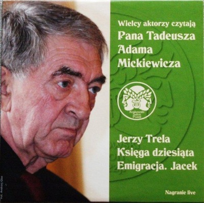 Pan Tadeusz - czyta Jerzy Trela