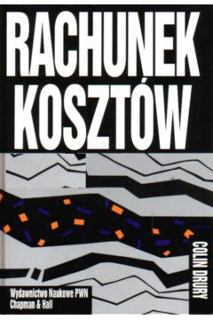 Rachunek kosztów - Colin Drury /oprawa/