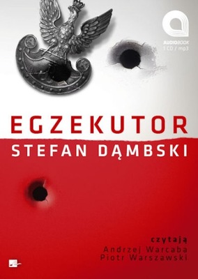 Egzekutor - Stefan Dąmbski - audiobook wojna