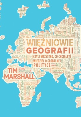 Tim Marshall - Więźniowie geografii [GEOPOLITYKA]
