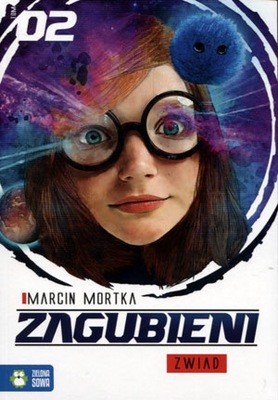 Zagubieni Zwiad Tom 2 Marcin Mortka