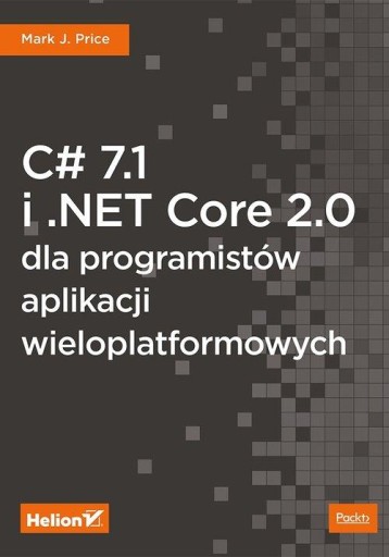 C# 7.1 и NET Core 2.0 для разработчиков приложений в