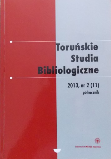 ТОРУНЬ БИБЛИОЛОГИЧЕСКИЕ ИЗУЧЕНИЯ № 2(11) 2013 г.