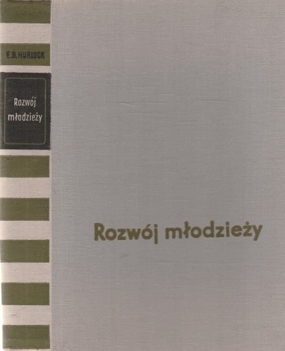 Hurlock ROZWÓJ MŁODZIEŻY