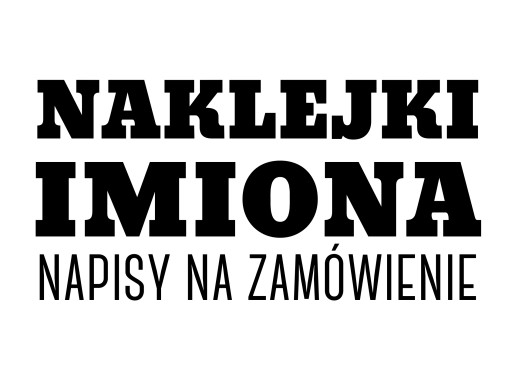 Naklejki imiona napisy na zamówienie na busa, tira