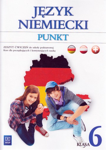 Punkt Język niemiecki 6 Zeszyt ćwiczeń