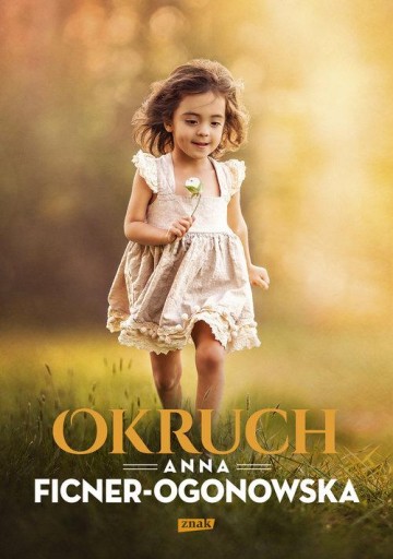 Okruch Anna Ficner-Ogonowska