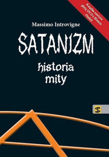 Satanizm. Historia, mity Massimo Introvigne