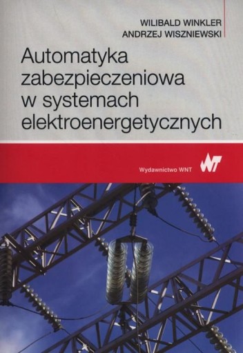 Automatyka zabezpieczeniowa w systemach elektr