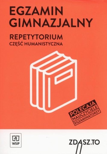 Egzamin gimnazjalny Repetytorium humanistyczna