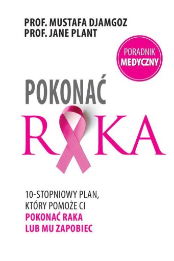 Pokonać raka Jane Plant, Mustafa Djamgoz