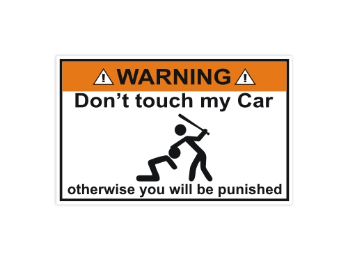 Naklejka na auto szybę wlepa WARNING Don't touch my car *9m