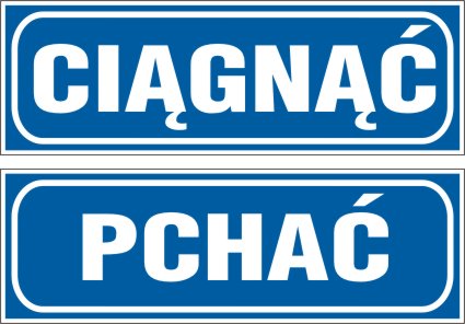 CIĄGNĄĆ - PCHAĆ 150x50 naklejki - 10 naklejek