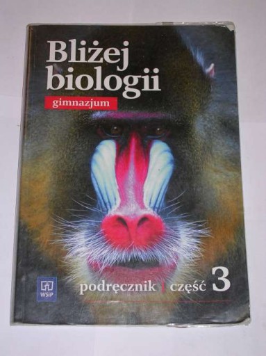 BLIŻEJ BIOLOGII 3 PODRĘCZNIK WSiP