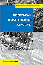 Podstawy konstrukcji maszyn - Zbigniew Osiński PWN