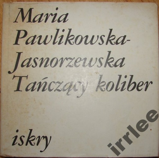 Maria Pawlikowska-Jasnorzewska - Tańczący koliber