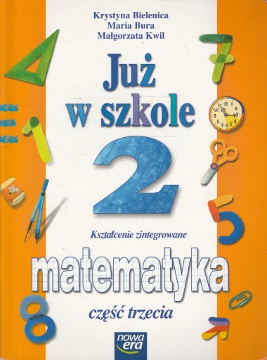 JUŻ W SZKOLE 2 matematyka część trzecia