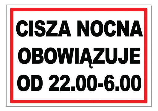 CISZA NOCNA OBOWIĄZUJE znak TABLICA tabliczka pcv hotel hostel apartament