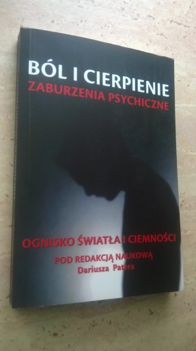 BÓL I CIERPIENIE ZABURZENIA PSYCHICZNE TOM 5