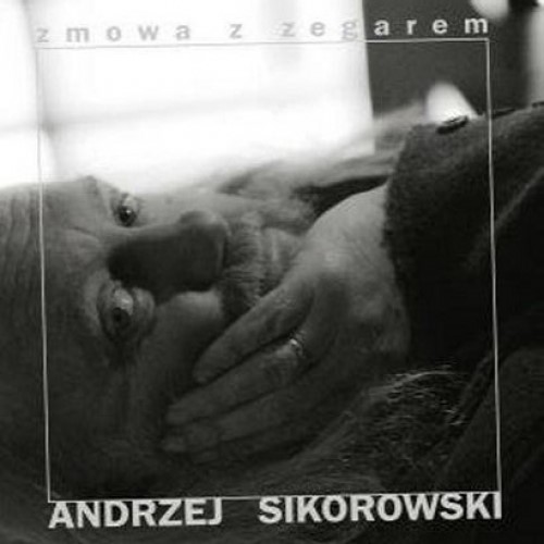 ANDRZEJ SIKOROWSKI - ZMOWA Z ZEGAREM - 1CD + 1DVD