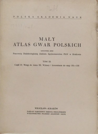 MAŁY ATLAS GWAR POLSKICH Tom III Część II Komentar