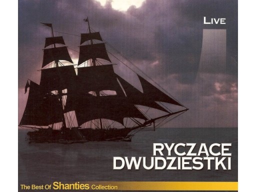 Ryczące Dwudziestki - Live, Szanty