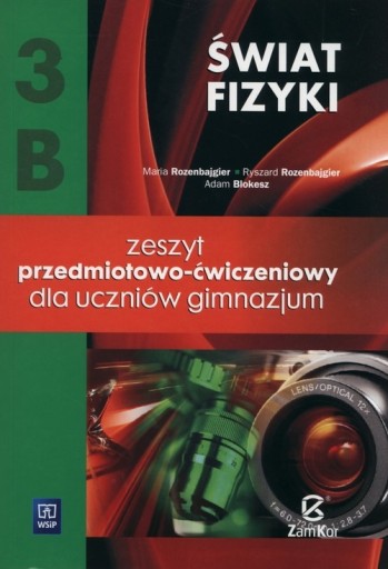 ŚWIAT FIZYKI 3B ZAMKOR FIZYKA ZESZYT PRZEDMIOTOWY