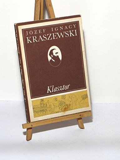 KLASZTOR JÓZEF IGNACY KRASZEWSKI