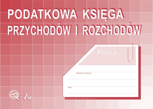 DRUK PODATKOWA KSIĘGA PRZYCHODÓW I ROZCHODÓW K-1U