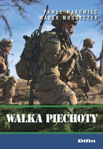 WALKA PIECHOTY taktyka planowanie Makowiec 2018