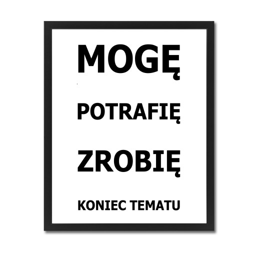 Obraz z napisami motywacyjny plakat w ramce XL