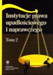 PRAWO UPADŁOŚCIOWE I NAPRAWCZE TOM 2