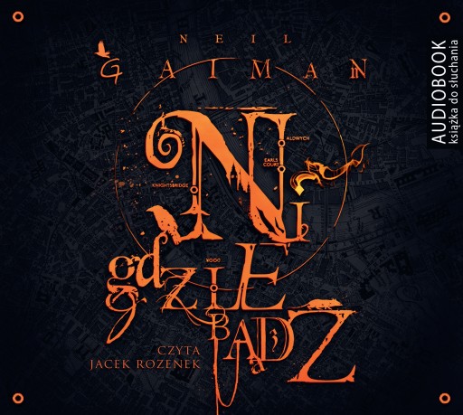 Nigdziebądź. audiobook neil gaiman, jacek rozenek