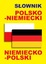 Słownik polsko-niemiecki niemiecko-poľský Kolektívna práca